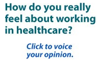 How do you really feel about working in healthcare?