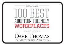 Dave Thomas Foundation 100 Best Adoption-Friendly Work Places