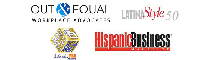 Awards: 2014 Best Places to Work for LGBT Equality 100% Corporate Equality Index, 50 Out Front Diversity MBA, Hispanic Business Magazine, Latina Style 50
